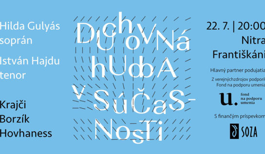 Koncert duchovnej hudby prinesie tri skladby zo súčasnosti aj svetovú premiéru