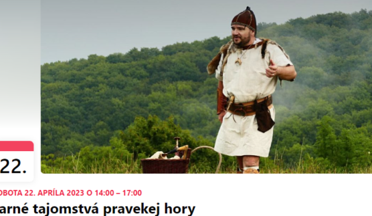 Pešie potulky Nitrou budú pokračovať prehliadkou s témou Jarné tajomstvá pravekej hory